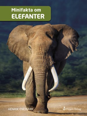 cover image of Minifakta om elefanter